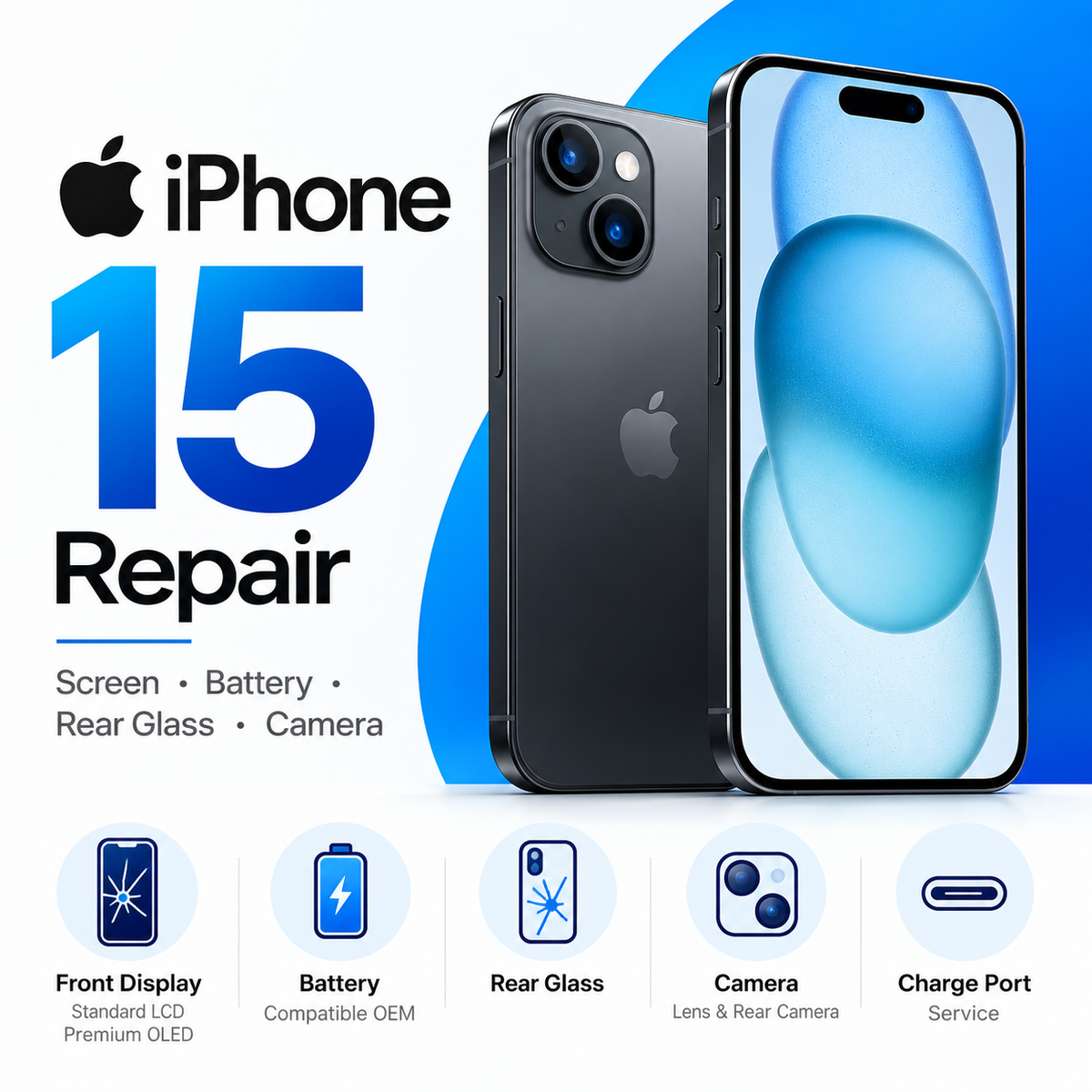 iPhone 15 repair services including screen, battery, rear glass, camera and charge port
