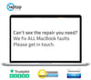 Unable to see the repair you need? Please call us - MacBook Repair Specialists